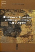 Vol. XXXIX - Momentos do Intercambio Comercial e Cultural com o Oriente8